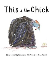 Cover of This Is the Chick by Wendy Hartmann