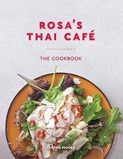 Front cover of Rosa's Thai Café: The Cookbook by Saiphin Moore