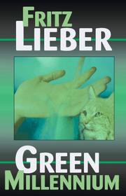 Front cover of The green millennium by Fritz Leiber