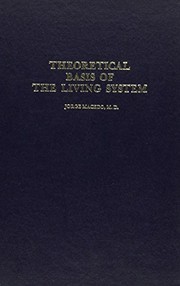 Front cover of Theoretical basis of the living system by Jorge Macedo