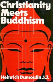 Front cover of Christianity meets Buddhism by Heinrich Dumoulin