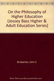 Cover of On the philosophy of higher education by John Seiler Brubacher