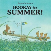 Cover of Hooray for Summer! by Kazuo Iwamura