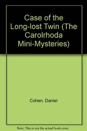 Front cover of The case of the long-lost twin by Dan Cohen