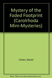 Front cover of The mystery of the faded footprint by Dan Cohen