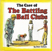 Front cover of The case of the battling ball clubs by Dan Cohen
