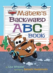 Front cover of Mater's Backward ABC Book (Disney/Pixar Cars 3) by Lisa Wheeler