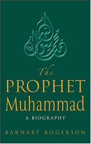 Cover of The Prophet Muhammad by Barnaby Rogerson