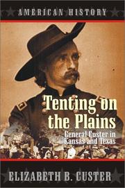 Cover of Tenting On The Plains by Elizabeth B. Custer