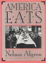 Cover of America eats by Nelson Algren