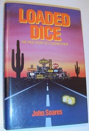 Cover of Loaded dice by John Soares