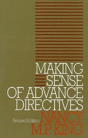 Cover of Making Sense of Advance Directives (Clinical Medical Ethics) by Nancy M. P. King