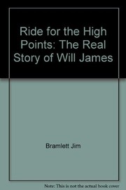 Front cover of Ride for the high points by Jim Bramlett