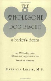 Front cover of The wholesome dog biscuit by Patricia Leslie