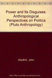 Cover of Power & its disguises by John Gledhill