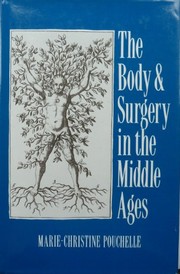 Front cover of Corps et chirurgie à l'apogée du Moyen Age by Marie-Christine Pouchelle