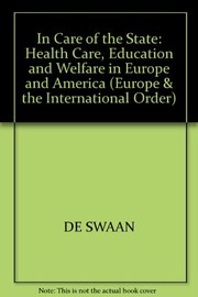 Front cover of In care of the state by A. de Swaan