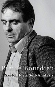 Front cover of Sketch for a Self-Analysis by Pierre Bourdieu