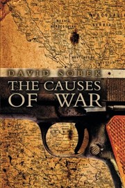Front cover of The Causes of War by David Sobek