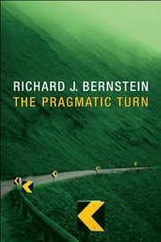 Cover of The Pragmatic Turn by Richard J. Bernstein