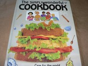 Front cover of The simply wonderful cookbook by Heather Robinson