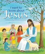 Cover of I Want to Know About Jesus by Christina Goodings