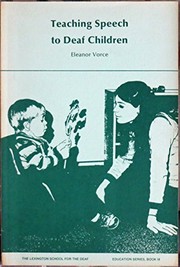 Front cover of Teaching speech to deaf children by Eleanor Vorce