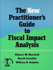 Front cover of The new practitioner's guide to fiscal impact analysis by Robert W. Burchell