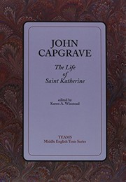 Front cover of The life of Saint Katherine by John Capgrave