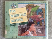 Cover of The North Pole mystery by Mary Blount Christian