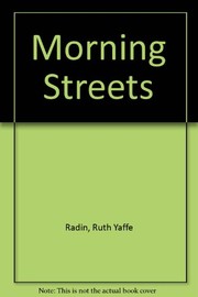 Front cover of Morning streets by Ruth Yaffe Radin
