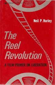 Cover of The reel revolution by Neil P. Hurley