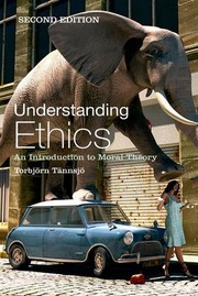 Front cover of Understanding Ethics by Torbjörn Tännsjö