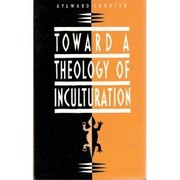 Cover of Toward a theology of inculturation by Aylward Shorter