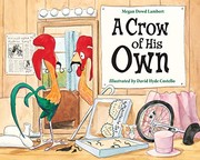 Front cover of A Crow of His Own by Megan Dowd Lambert