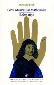 Front cover of Great moments in mathematics by Howard Whitley Eves