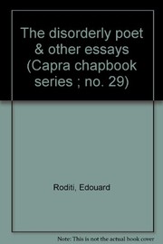 Front cover of The disorderly poet & other essays by Edouard Roditi