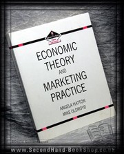 Front cover of Economic theory and marketing practice by Angela Hatton