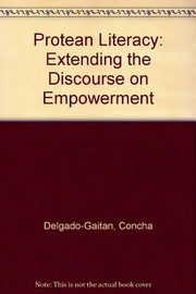 Cover of Protean literacy by Concha Delgado-Gaitan