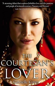 Cover of The Courtesan's Lover by Gabrielle Kimm