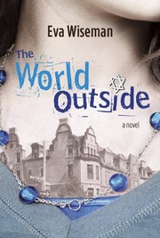 Cover of The World Outside by Eva Wiseman