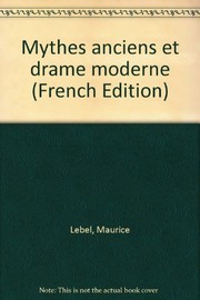 Cover of Mythes anciens et drame moderne by Maurice Lebel