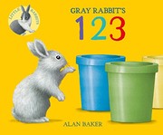 Front cover of Gray Rabbit's 123 (Little Rabbit Books) by Alan Baker