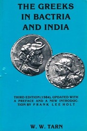 Front cover of The Greeks in Bactria & India by W. W. Tarn