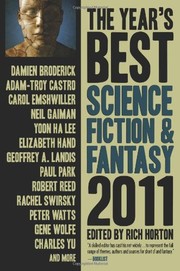 Front cover of The Year's Best Science Fiction & Fantasy 2011 Edition (Year's Best Science Fiction and Fantasy) by Rich Horton