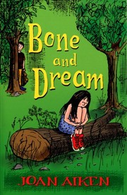 Front cover of Bone and Dream (A St. Boan Mystery) by Joan Aiken