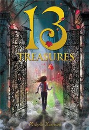 Front cover of 13 treasures by Michelle Harrison