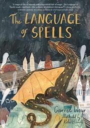 Cover of The Language of Spells by Garret Weyr