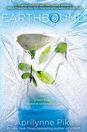 Front cover of Earthbound (Earthbound Series, Book 1) by Aprilynne Pike