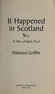 Front cover of It happened in Scotland by Patience Griffin